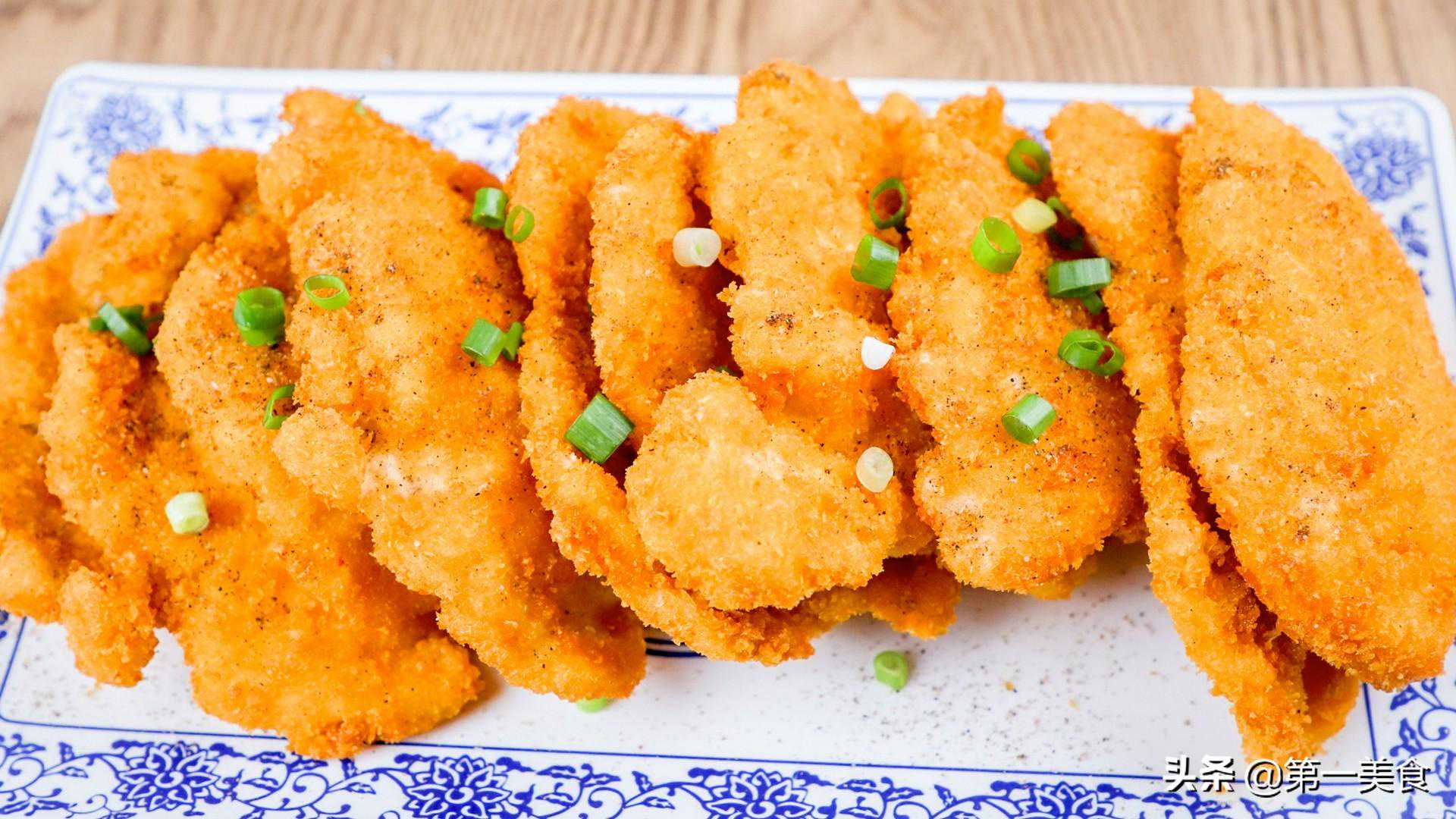 猪肉吃不起，自己在家做成本不到10元的炸鸡排，金黄酥脆，吃到撑